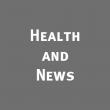 Health & News 