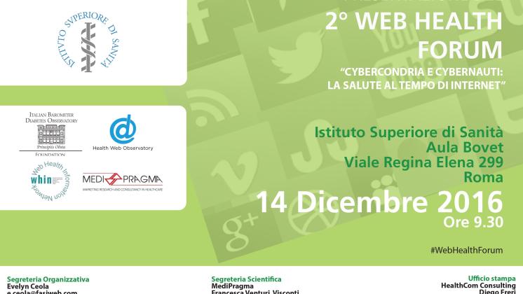 2° Web Health Forum: Cybercondria e Cybernauti, la salute al tempo di Internet