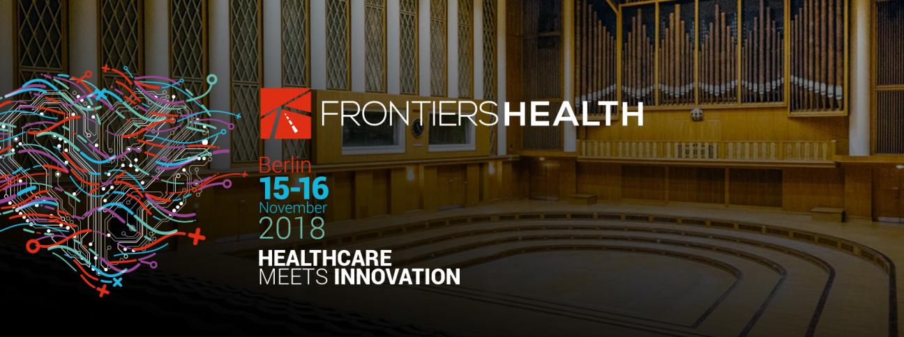 Frontiers Health 2018, torna il più grande evento sulla digital health