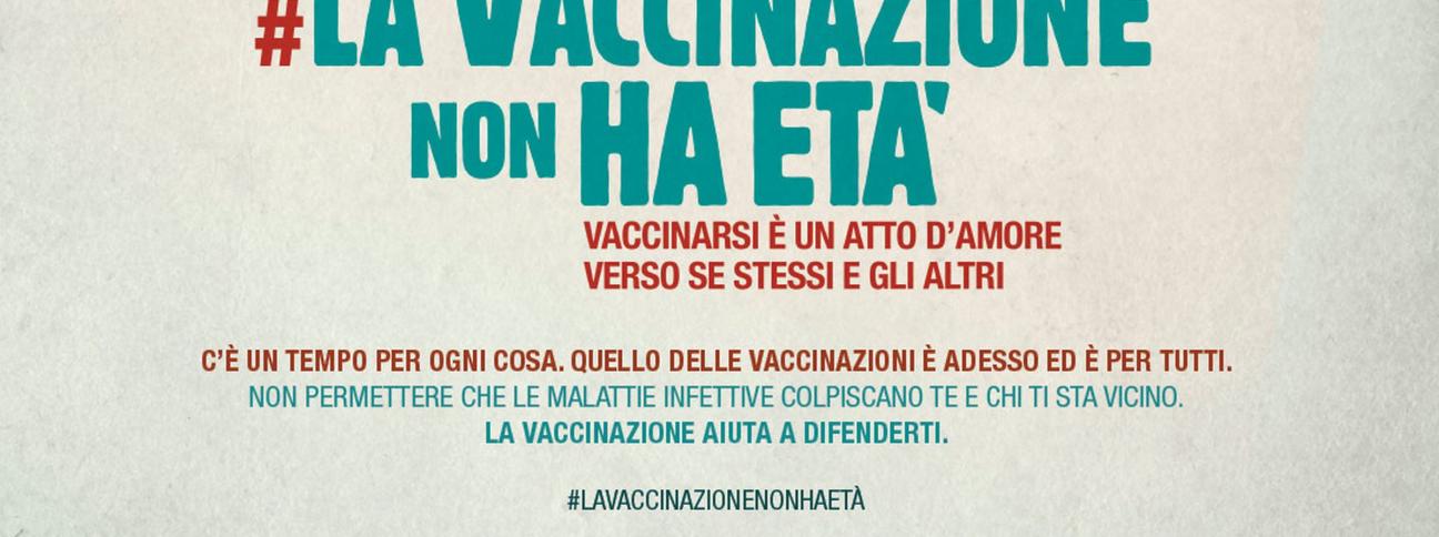 #LaVaccinazioneNonHaEtà, al via la campagna per promuovere i vaccini