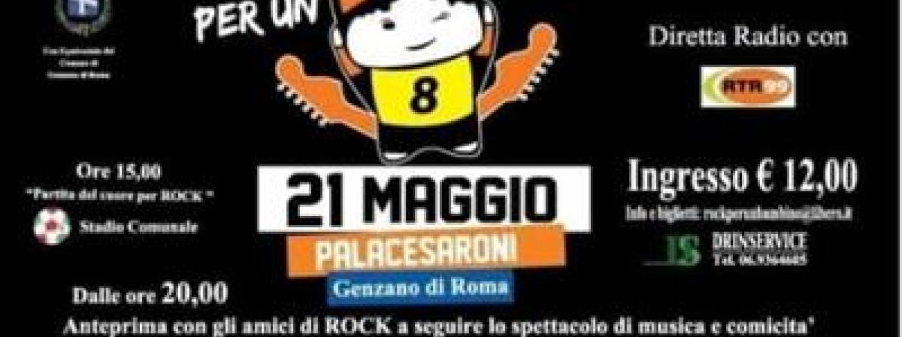 Torna 'Rock per un Bambino', sabato a Genzano serata di beneficenza